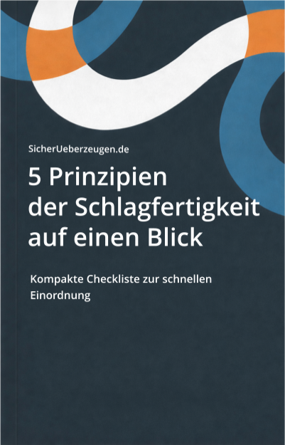 5 Prinzipien der Schlagfertigkeit auf einen Blick - Checkliste